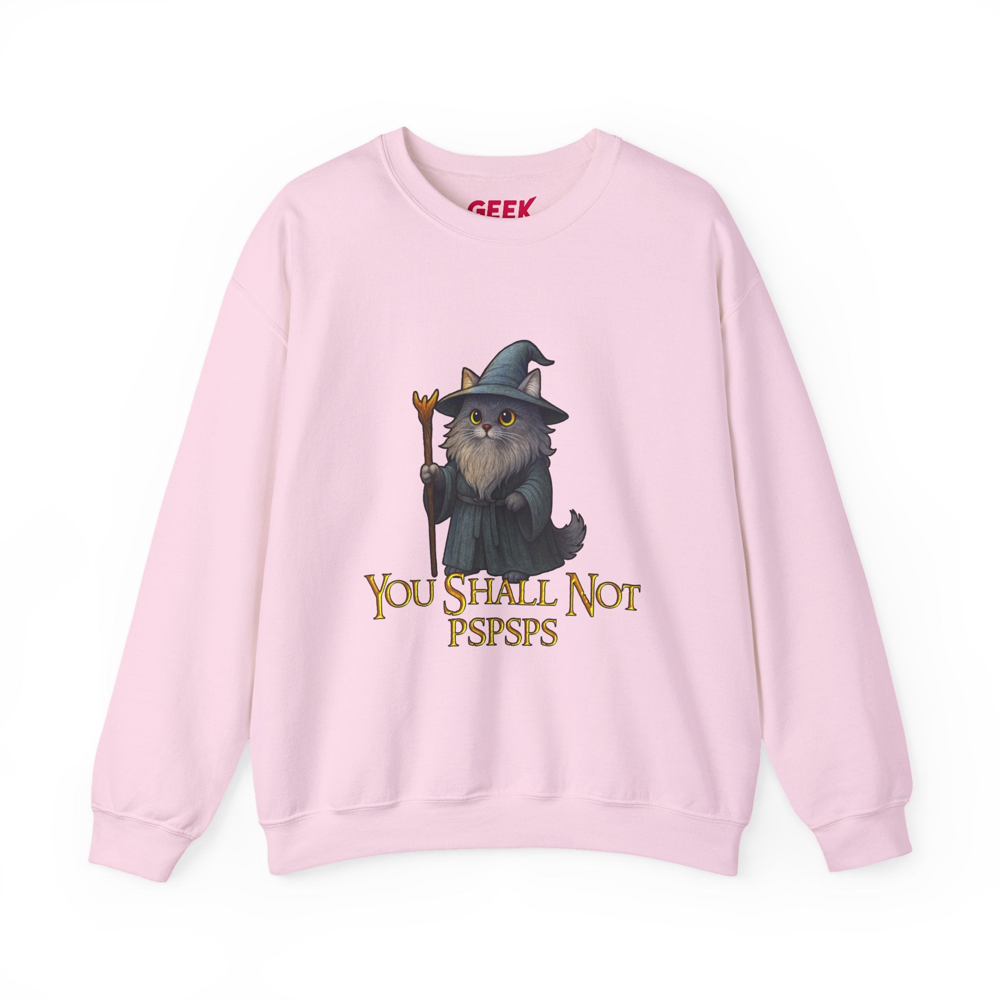 "You Shall Not Psspsps" Gandalf Cat Sweatshirt