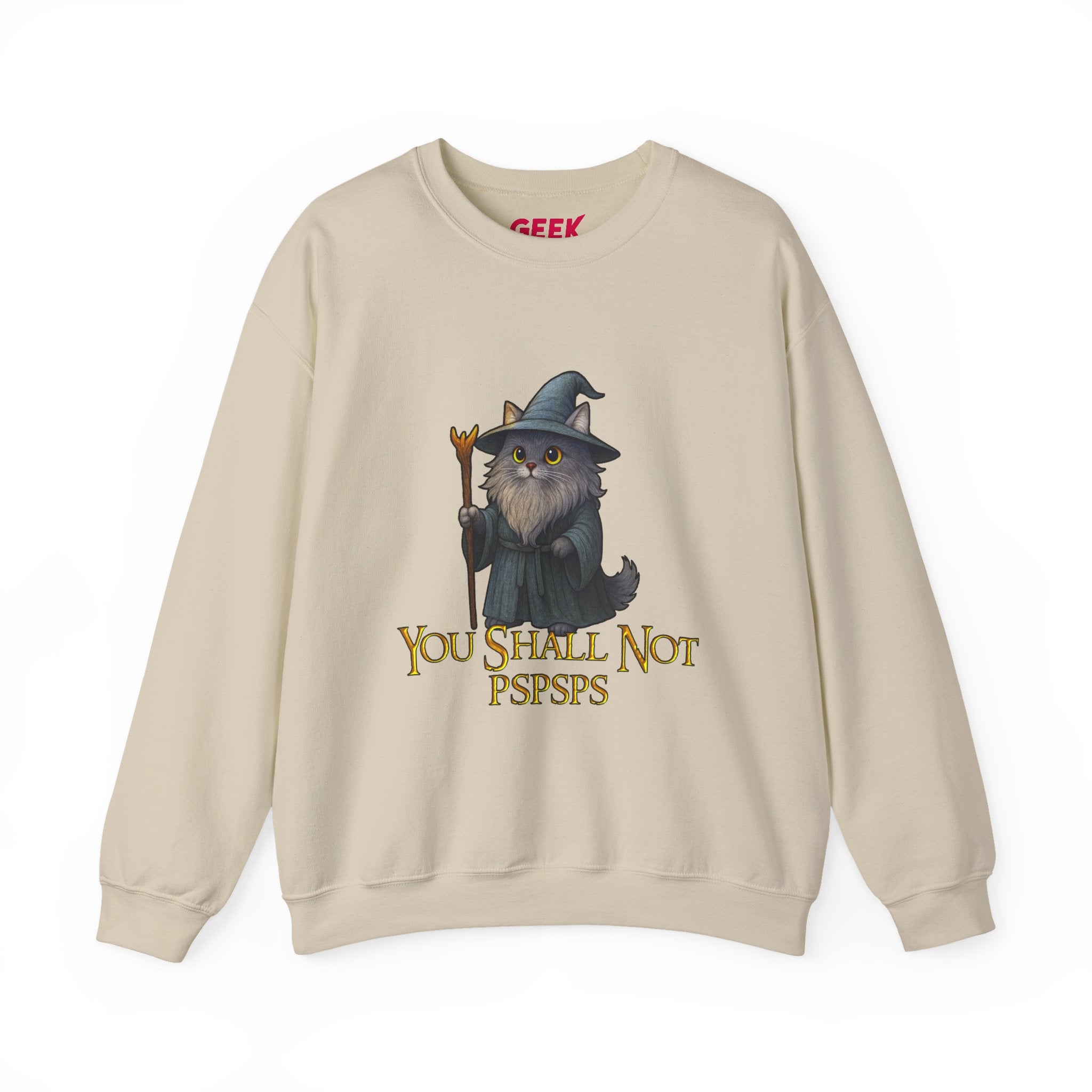 "You Shall Not Psspsps" Gandalf Cat Sweatshirt