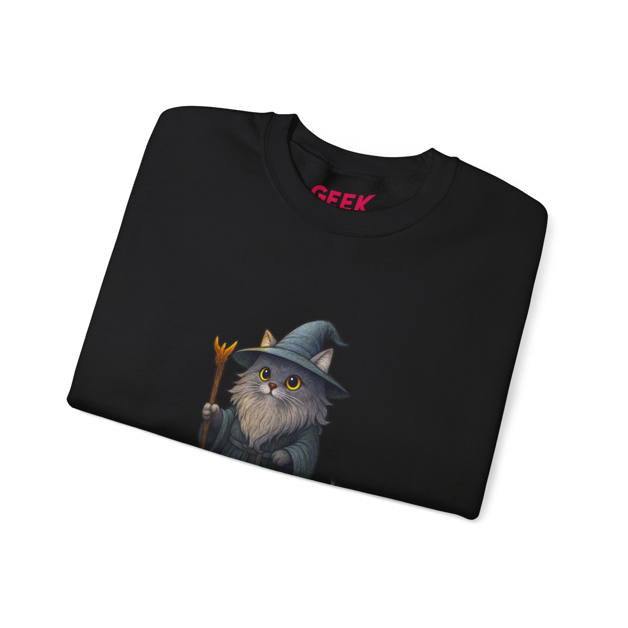 "You Shall Not Psspsps" Gandalf Cat Sweatshirt