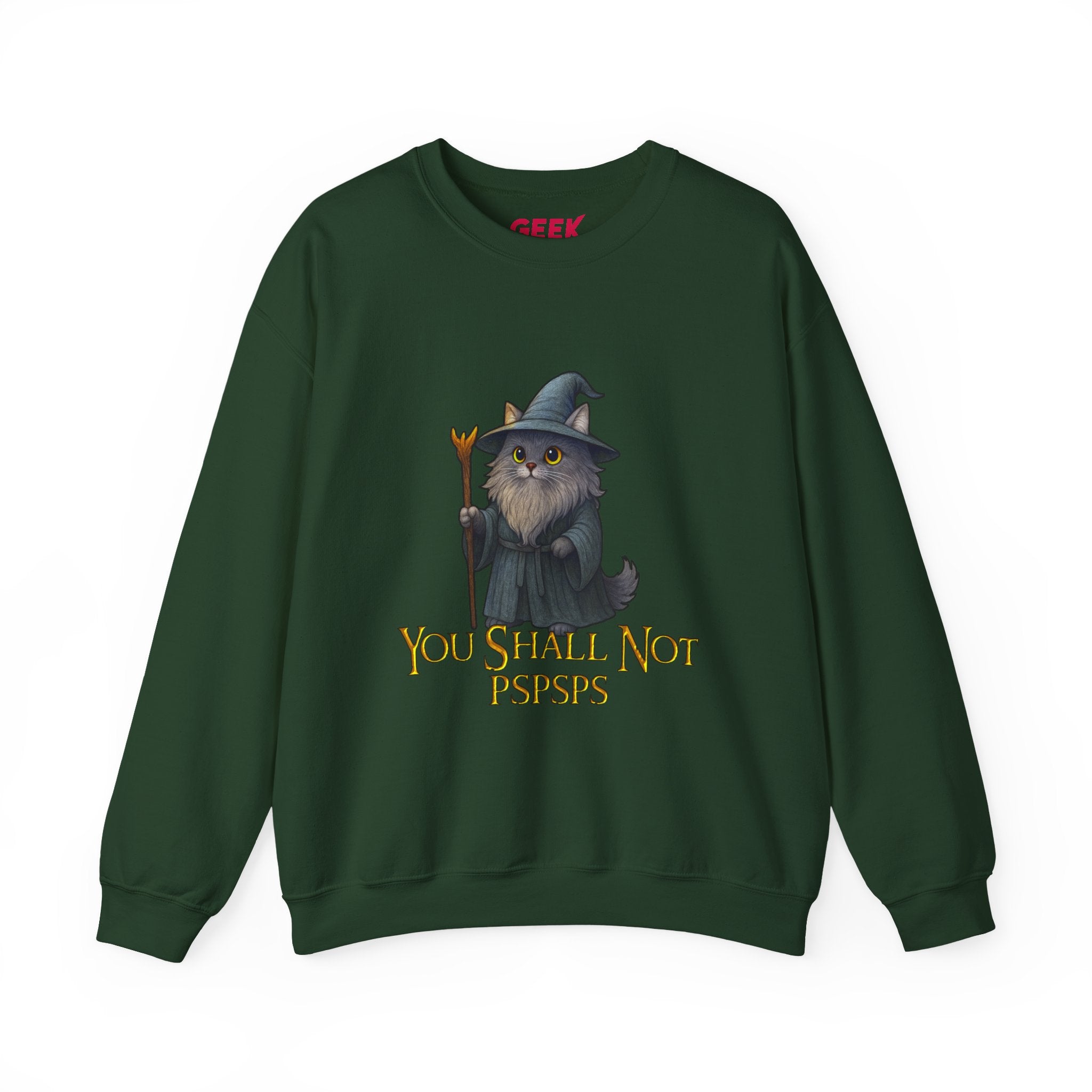 "You Shall Not Psspsps" Gandalf Cat Sweatshirt